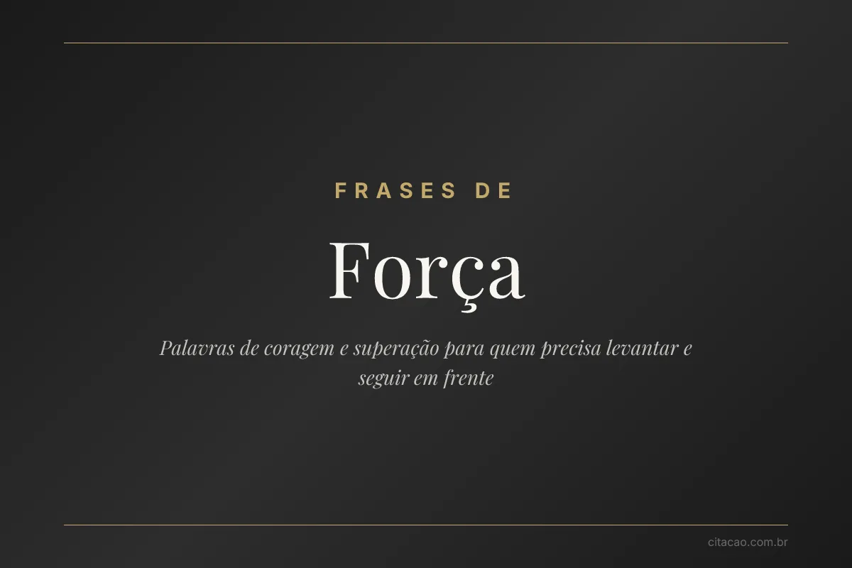 Frases de Força
