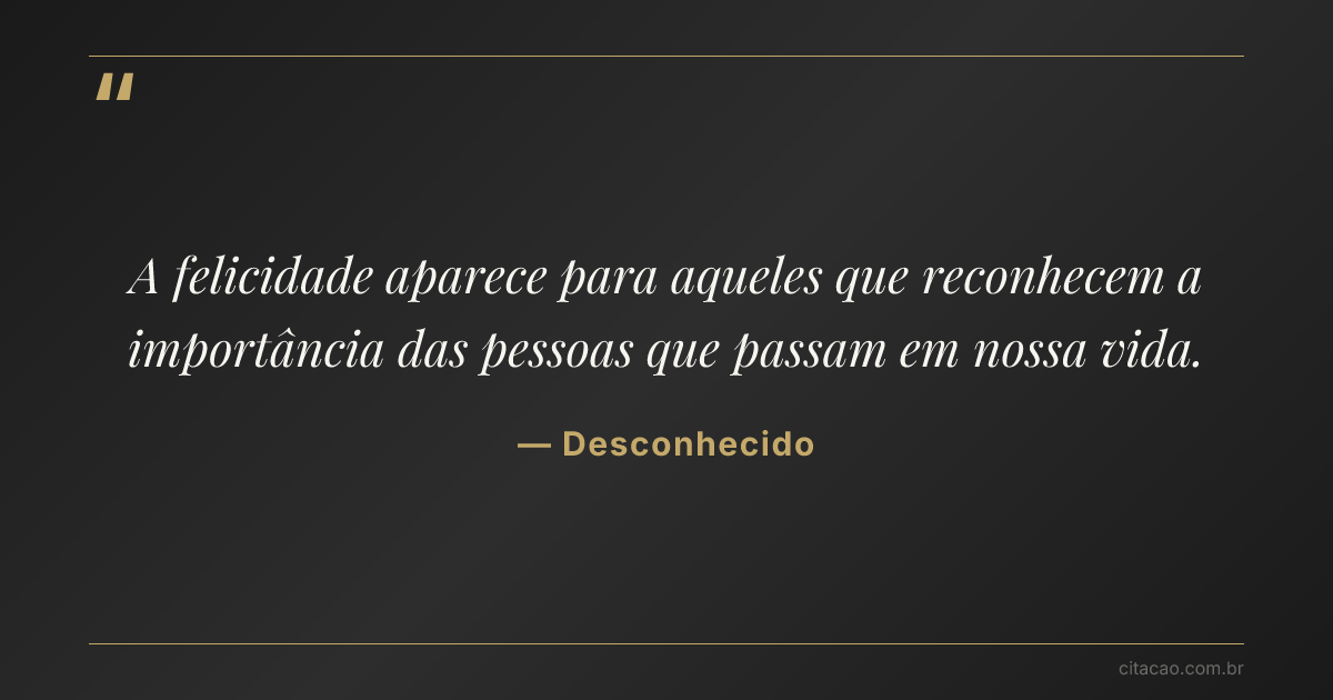 Citação de Desconhecido