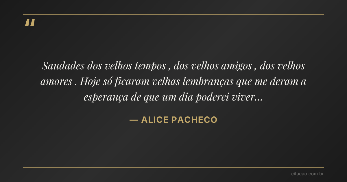 Citação de ALICE PACHECO