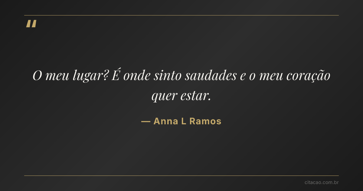 Citação de Anna L Ramos
