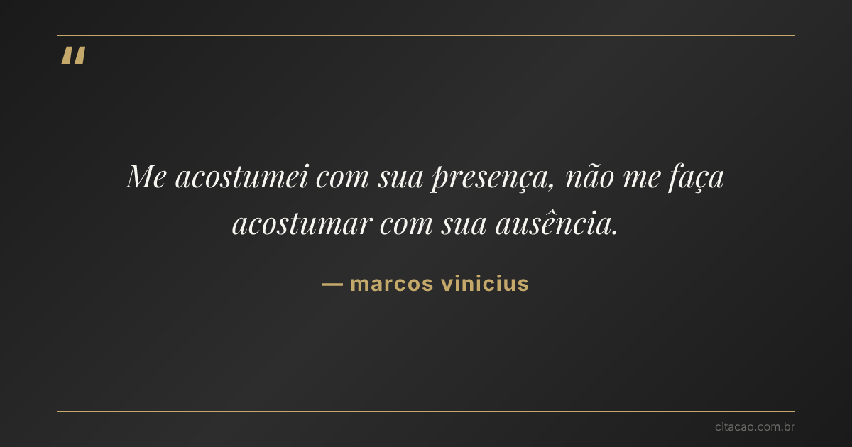 Citação de marcos vinicius
