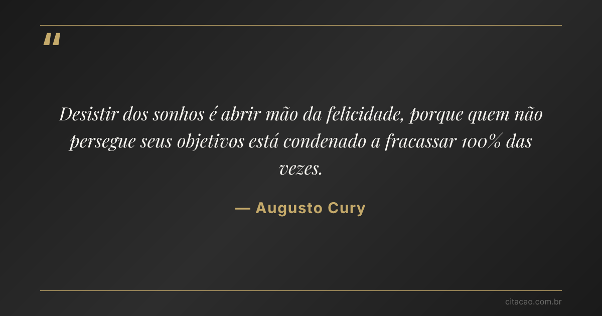Citação de Augusto Cury