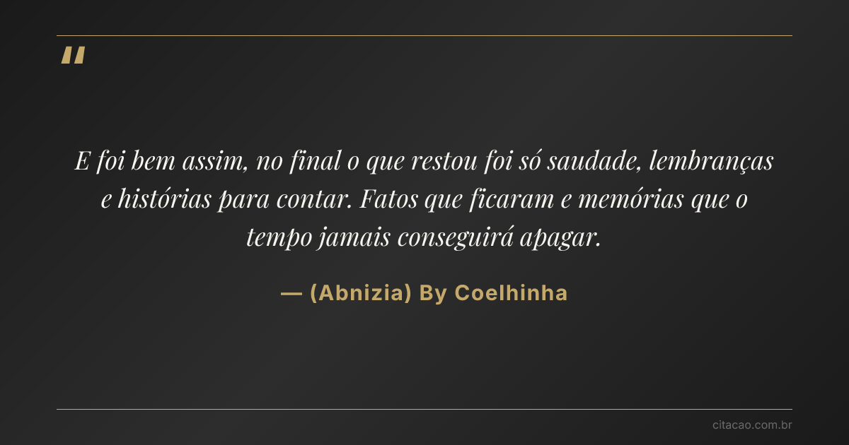 Citação de (Abnizia) By Coelhinha