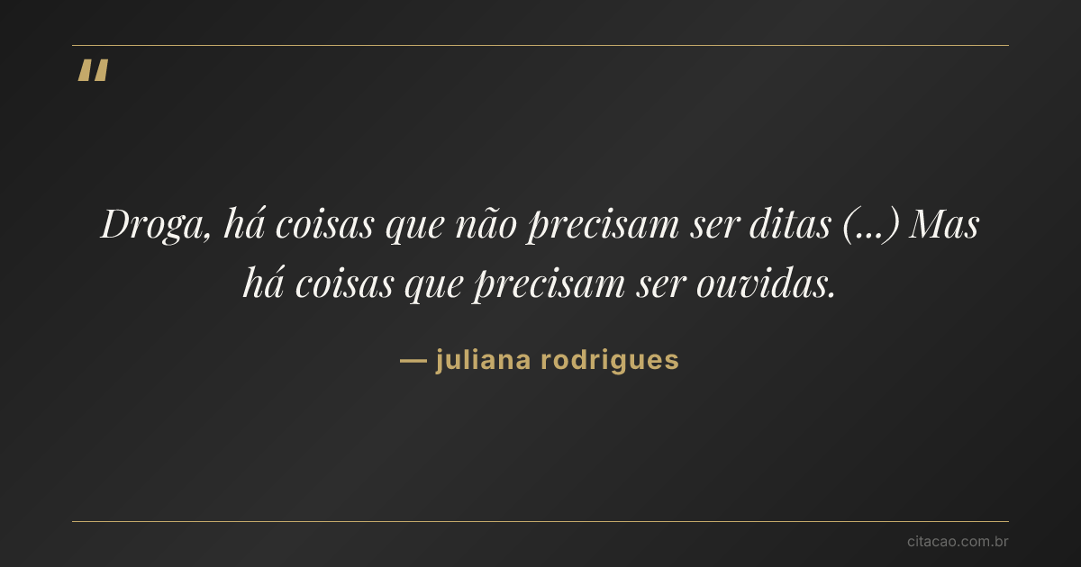 Citação de juliana rodrigues