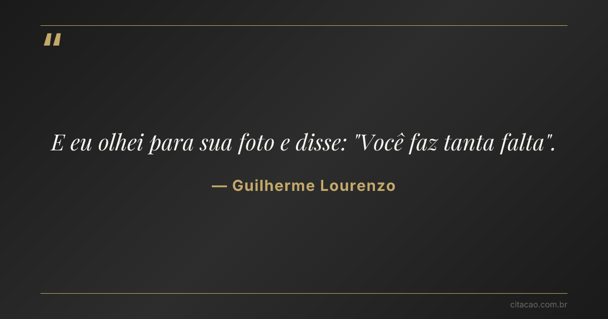 Citação de Guilherme Lourenzo