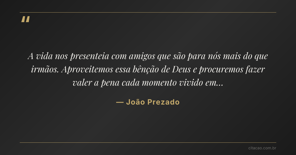 Citação de João Prezado