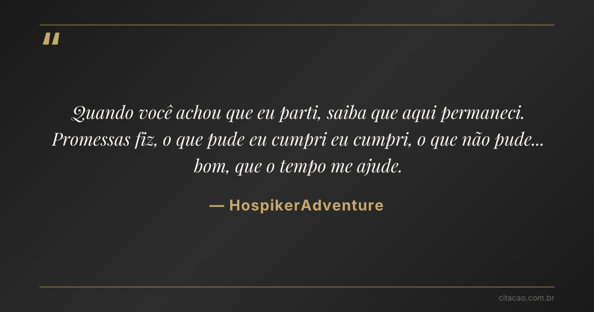 Citação de HospikerAdventure