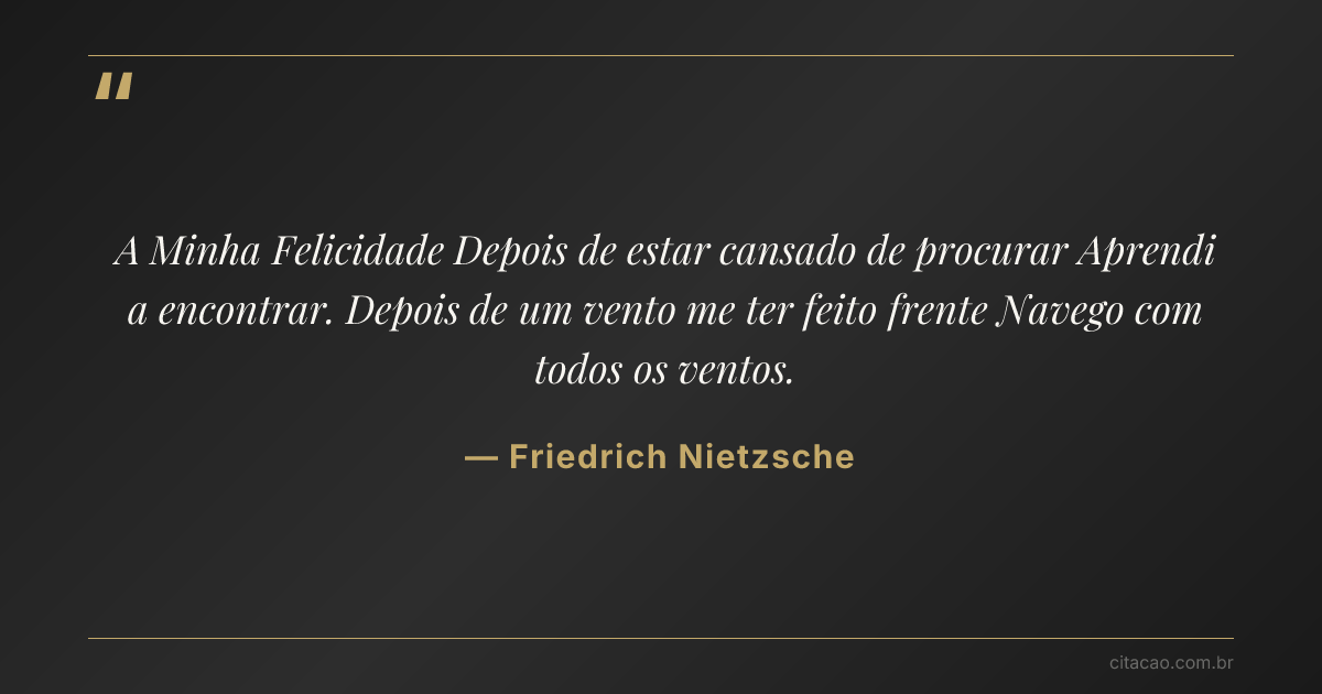 Citação de Friedrich Nietzsche