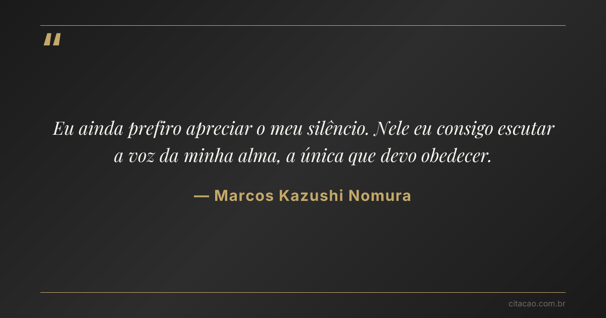 Citação de Marcos Kazushi Nomura