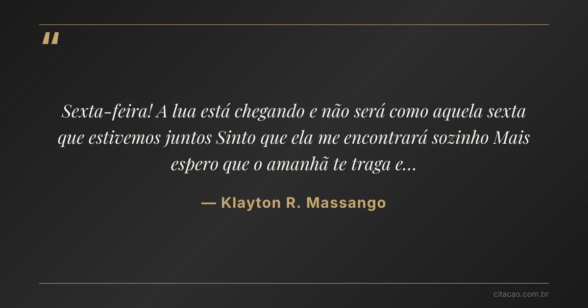 Citação de Klayton R. Massango