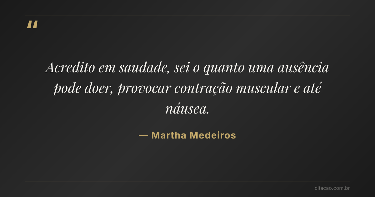 Citação de Martha Medeiros