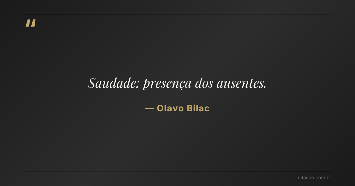 Citação de Olavo Bilac