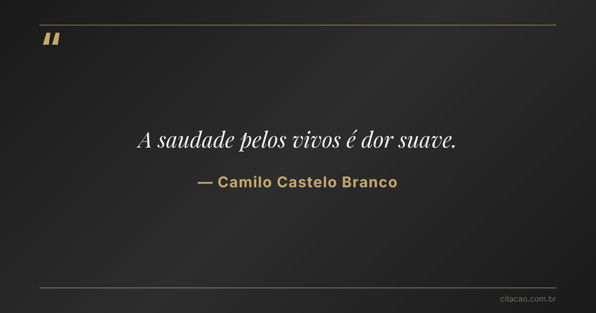 Citação de Camilo Castelo Branco
