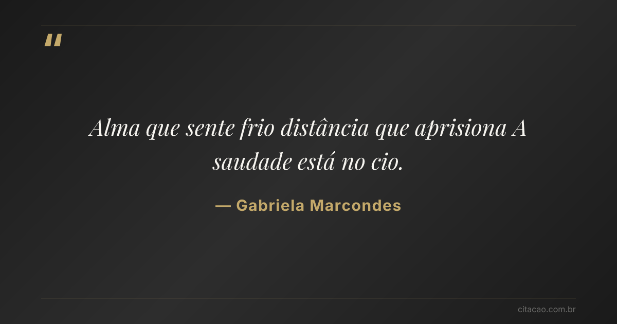 Citação de Gabriela Marcondes