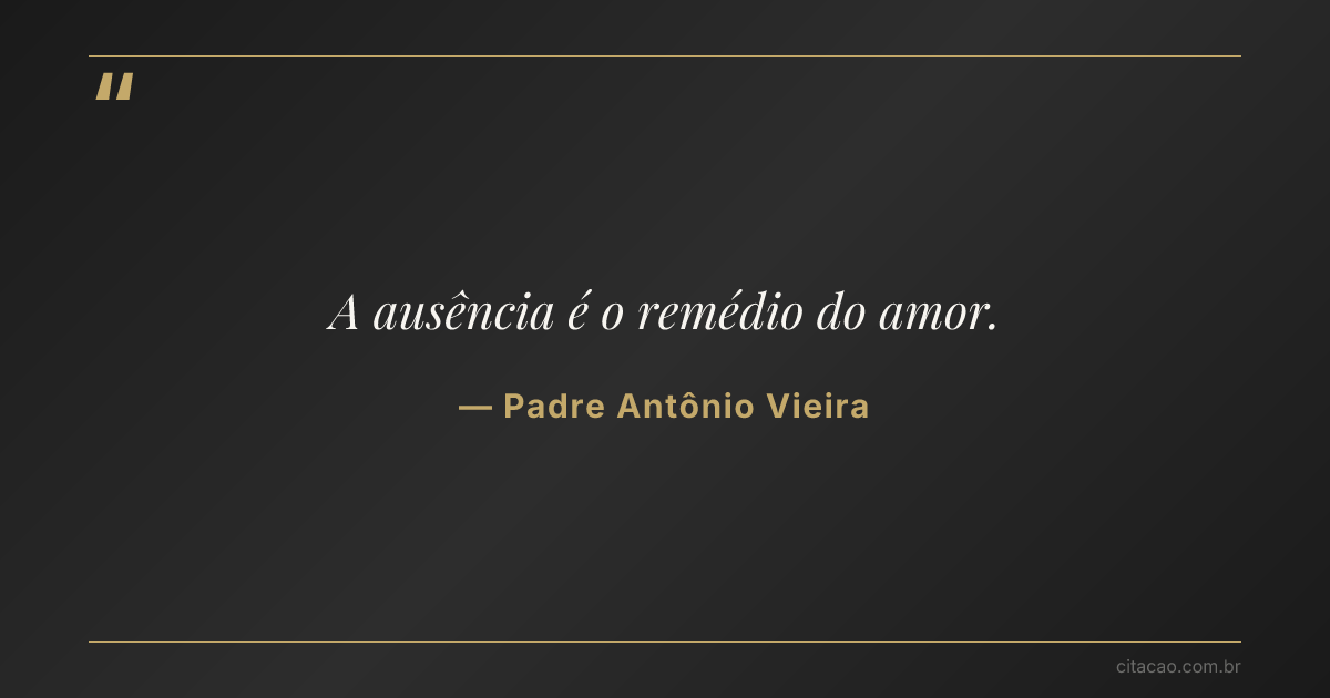 Citação de Padre Antônio Vieira