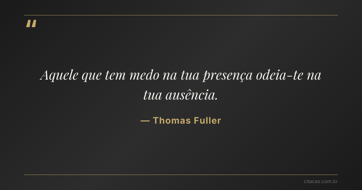 Citação de Thomas Fuller