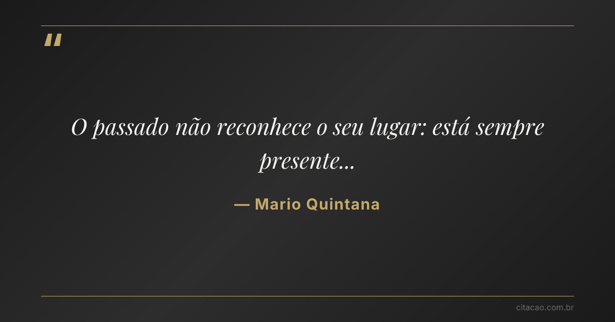 Citação de Mario Quintana