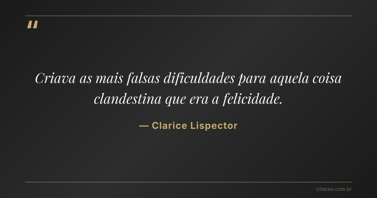 Citação de Clarice Lispector