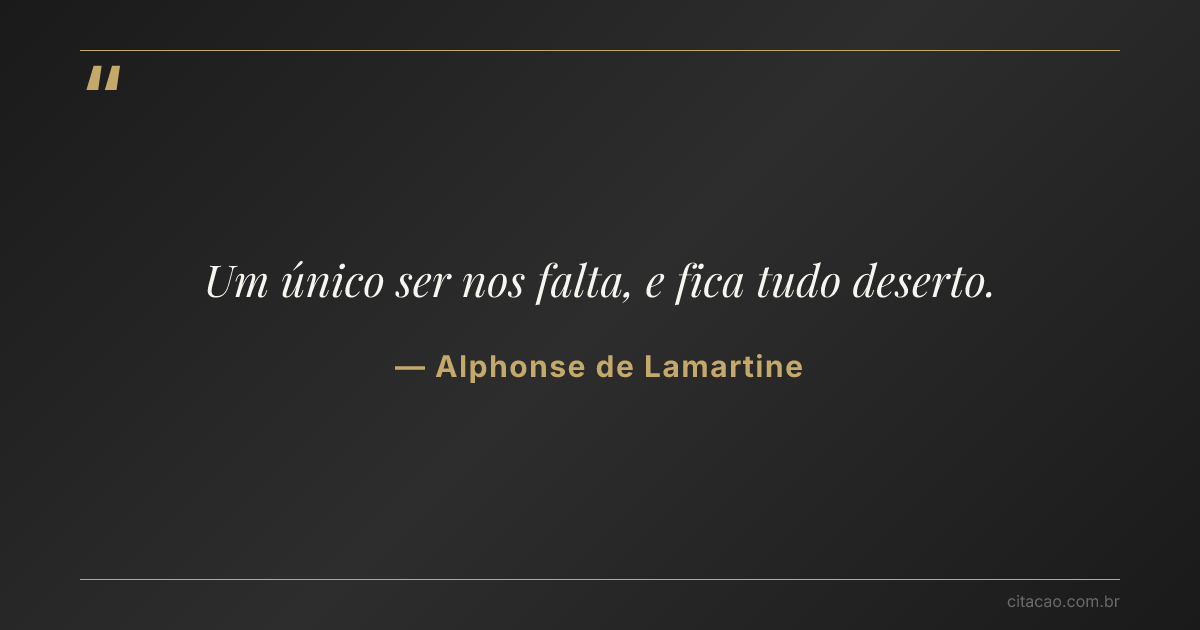 Citação de Alphonse de Lamartine