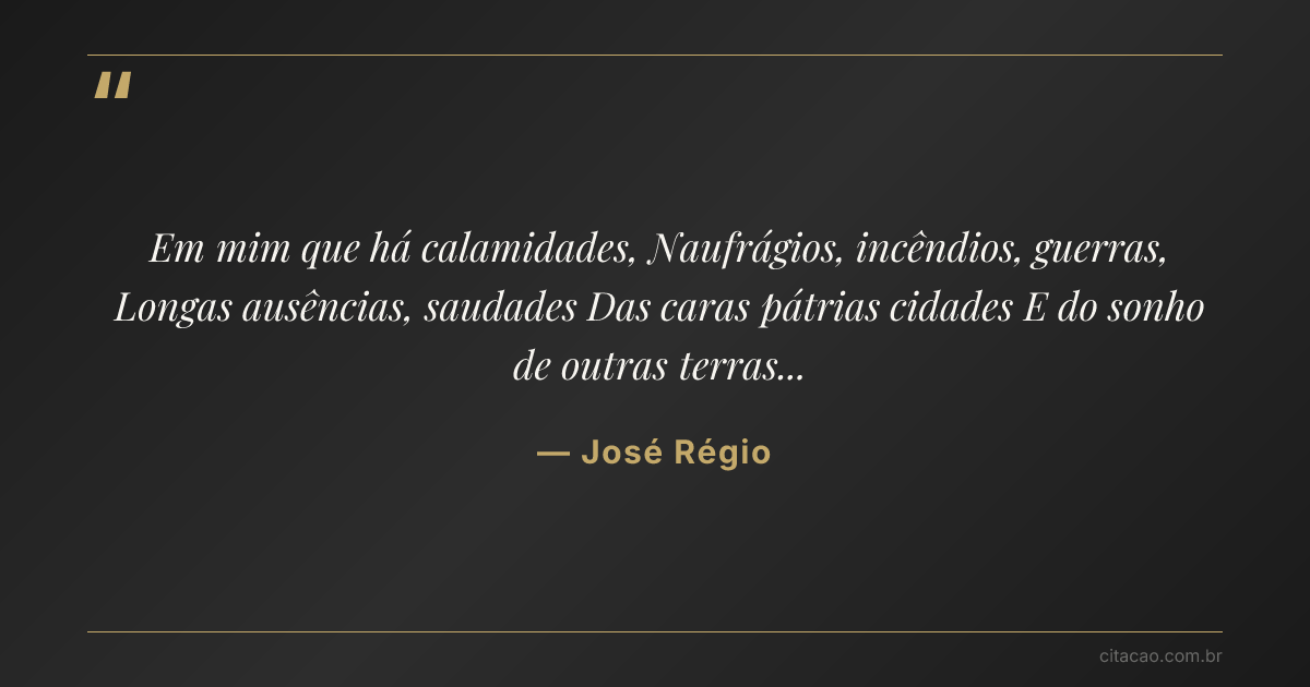 Citação de José Régio