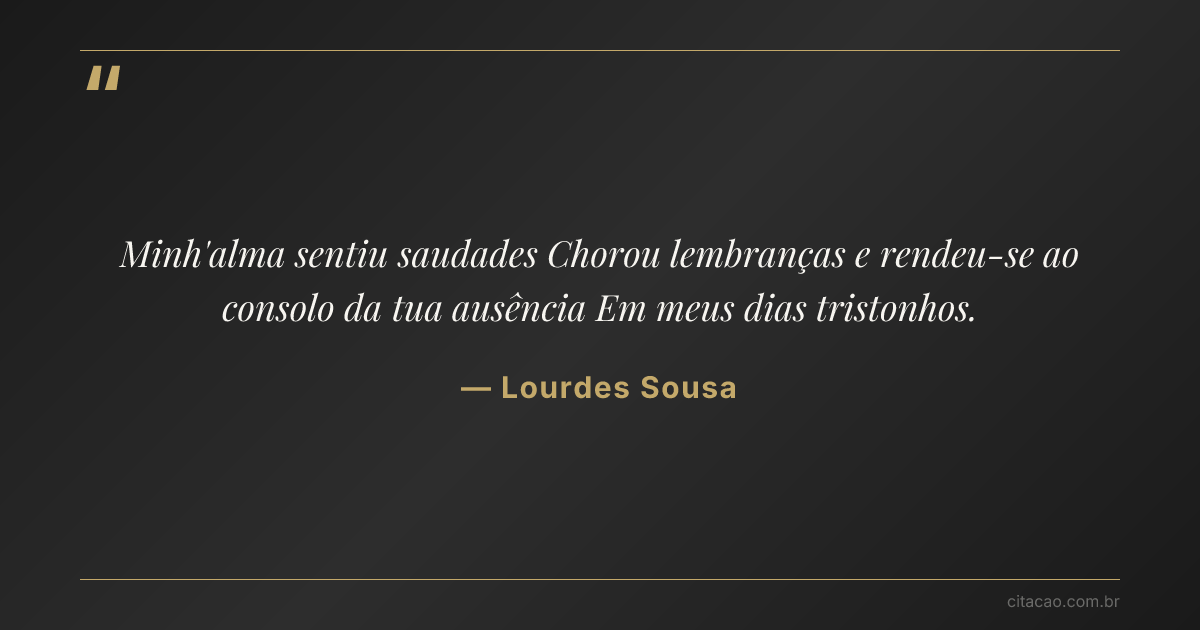 Citação de Lourdes Sousa