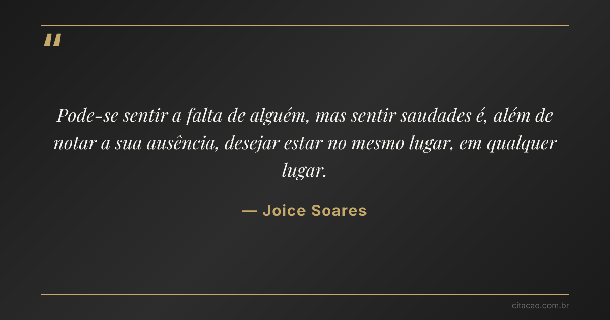 Citação de Joice Soares