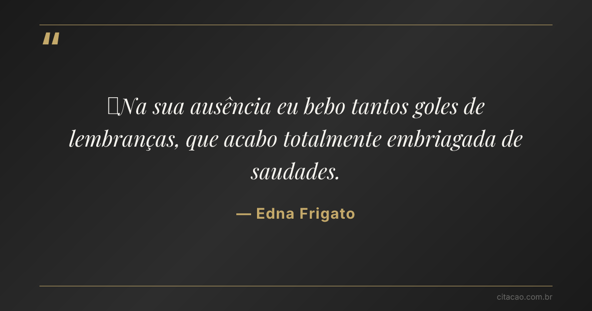 Citação de Edna Frigato
