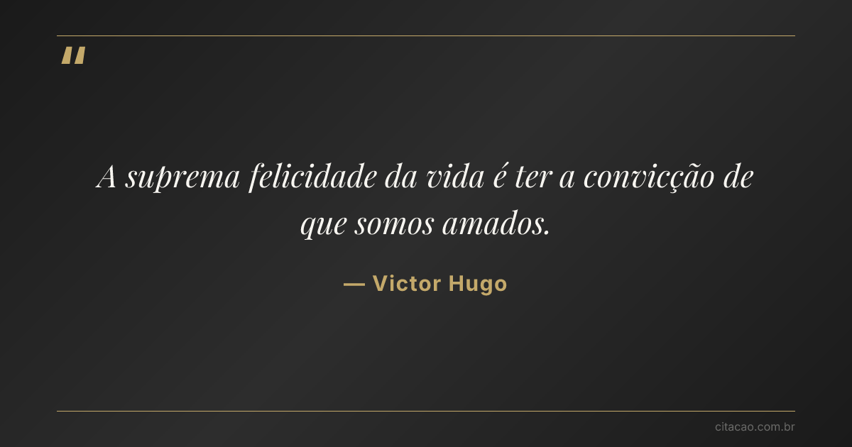 Citação de Victor Hugo