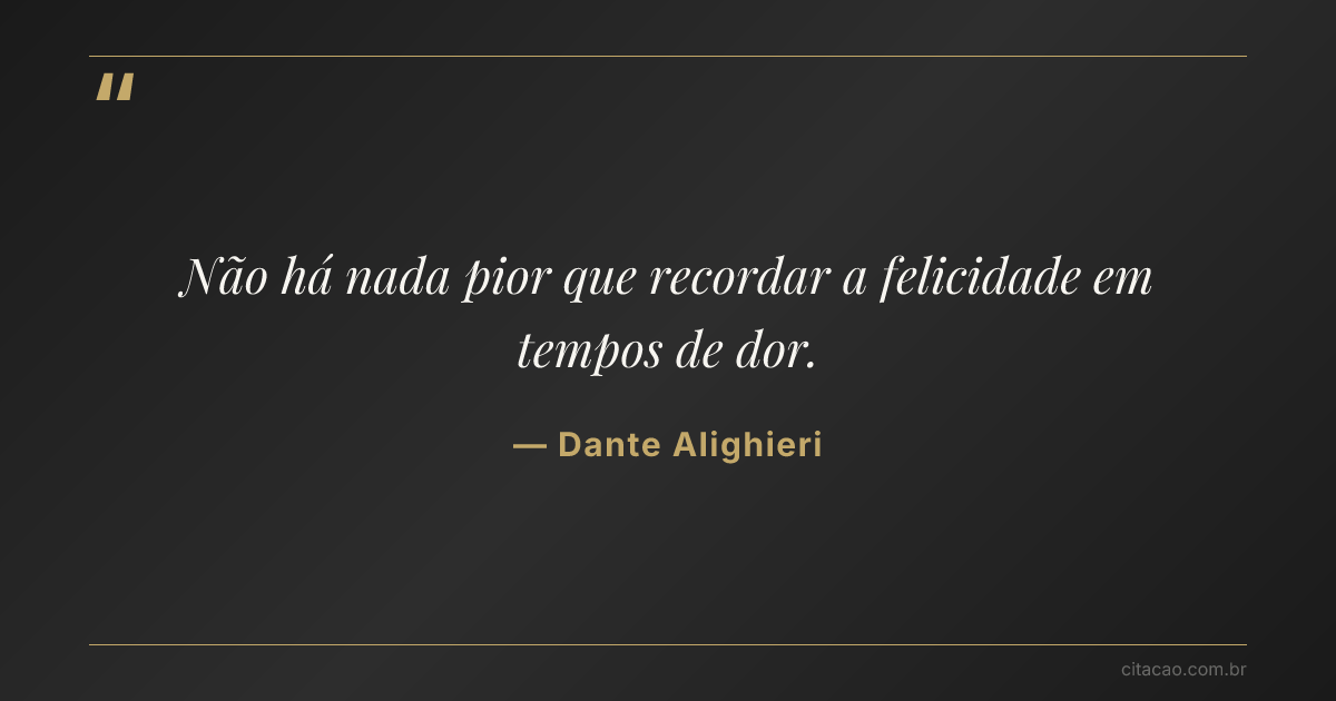 Citação de Dante Alighieri