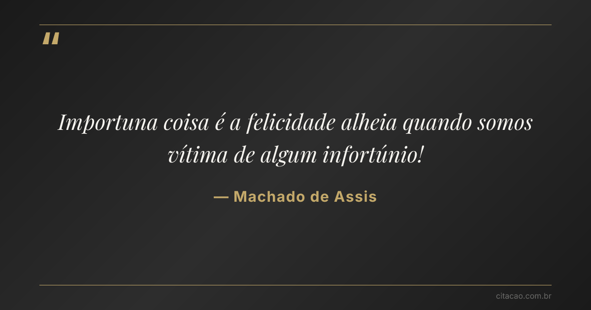 Citação de Machado de Assis