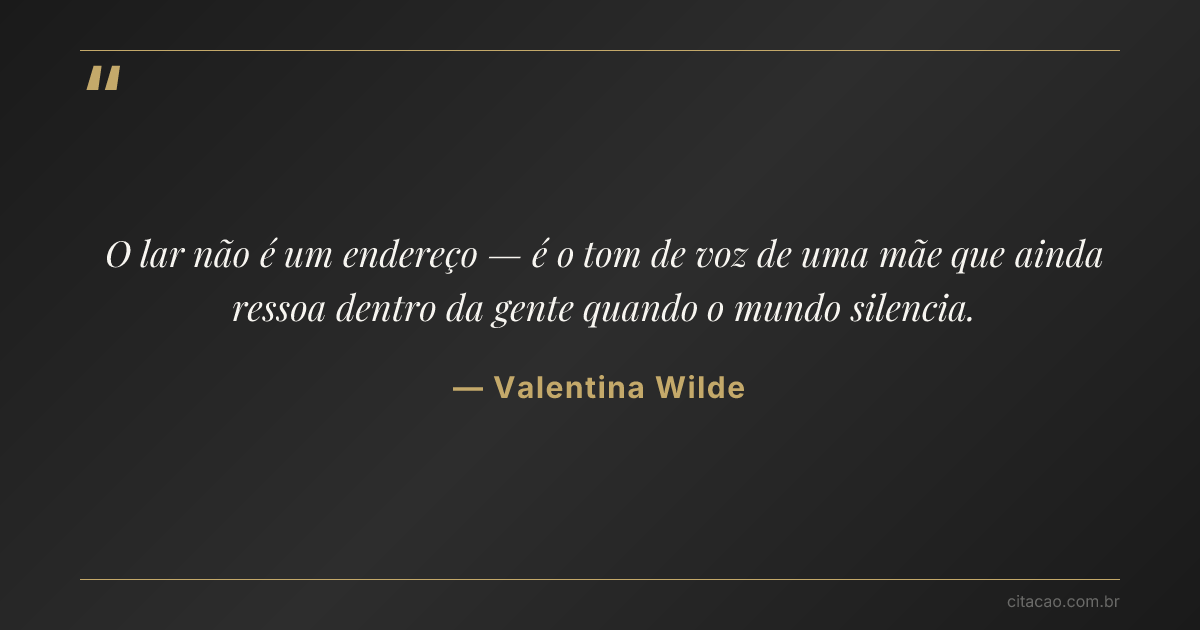 Citação de Valentina Wilde