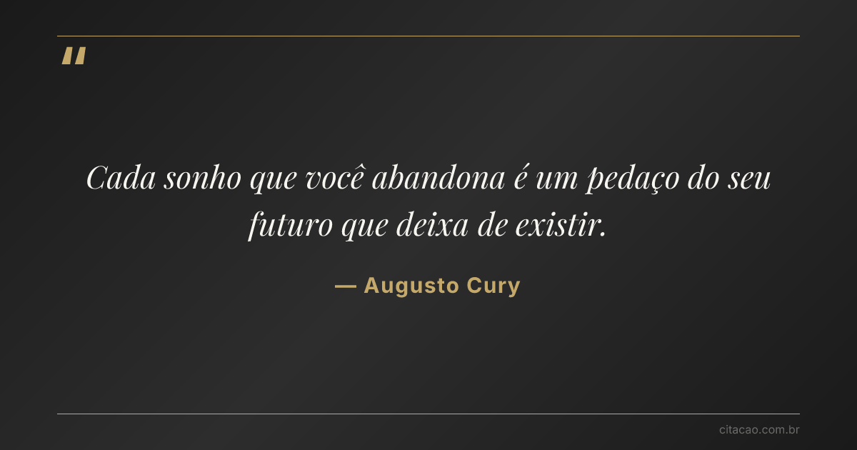 Citação de Augusto Cury