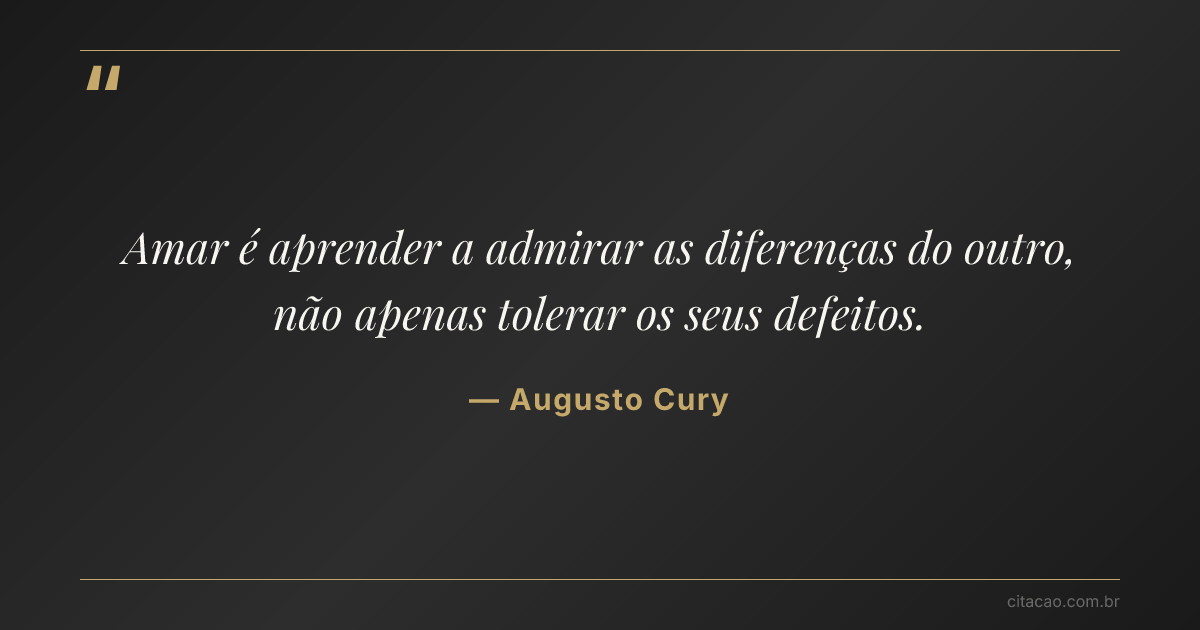 Citação de Augusto Cury