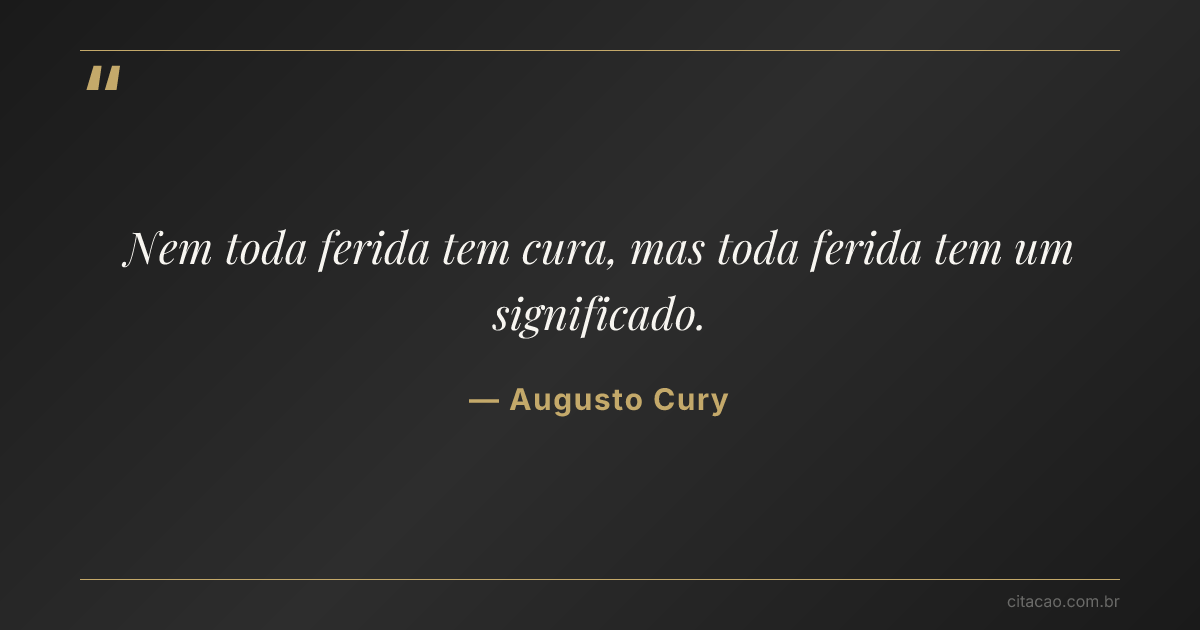 Citação de Augusto Cury