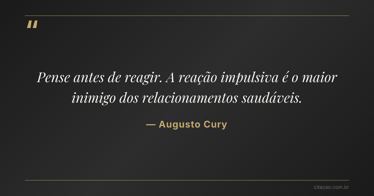 Citação de Augusto Cury
