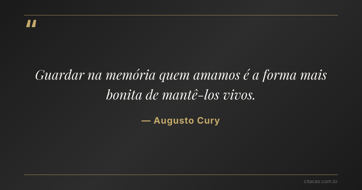 Citação de Augusto Cury