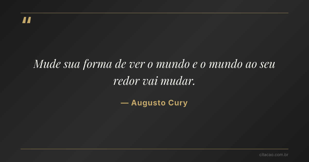 Citação de Augusto Cury