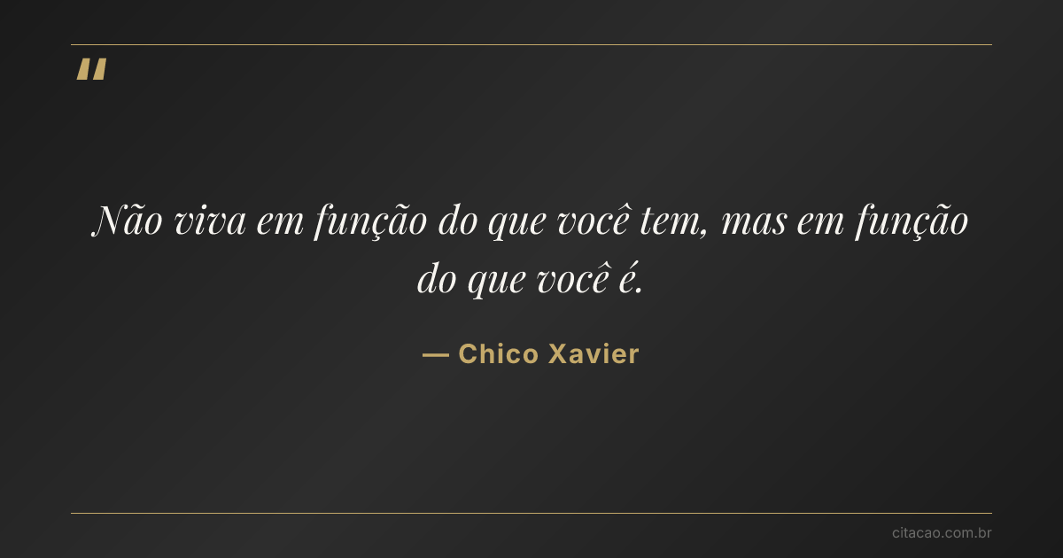 Citação de Chico Xavier