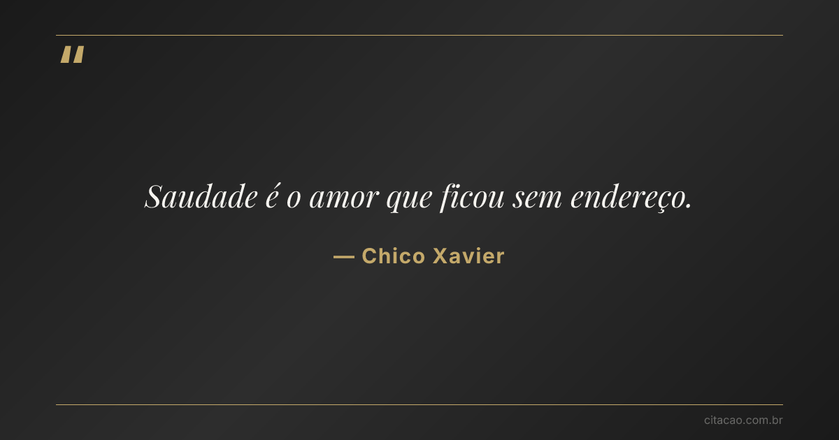 Citação de Chico Xavier