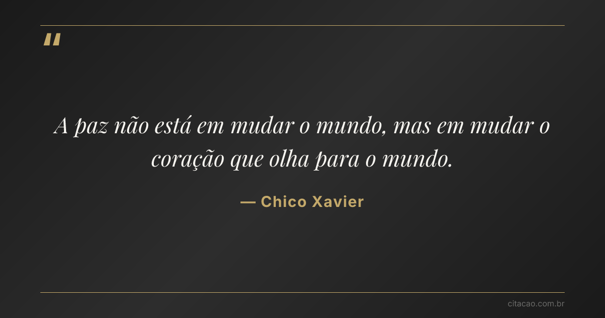 Citação de Chico Xavier