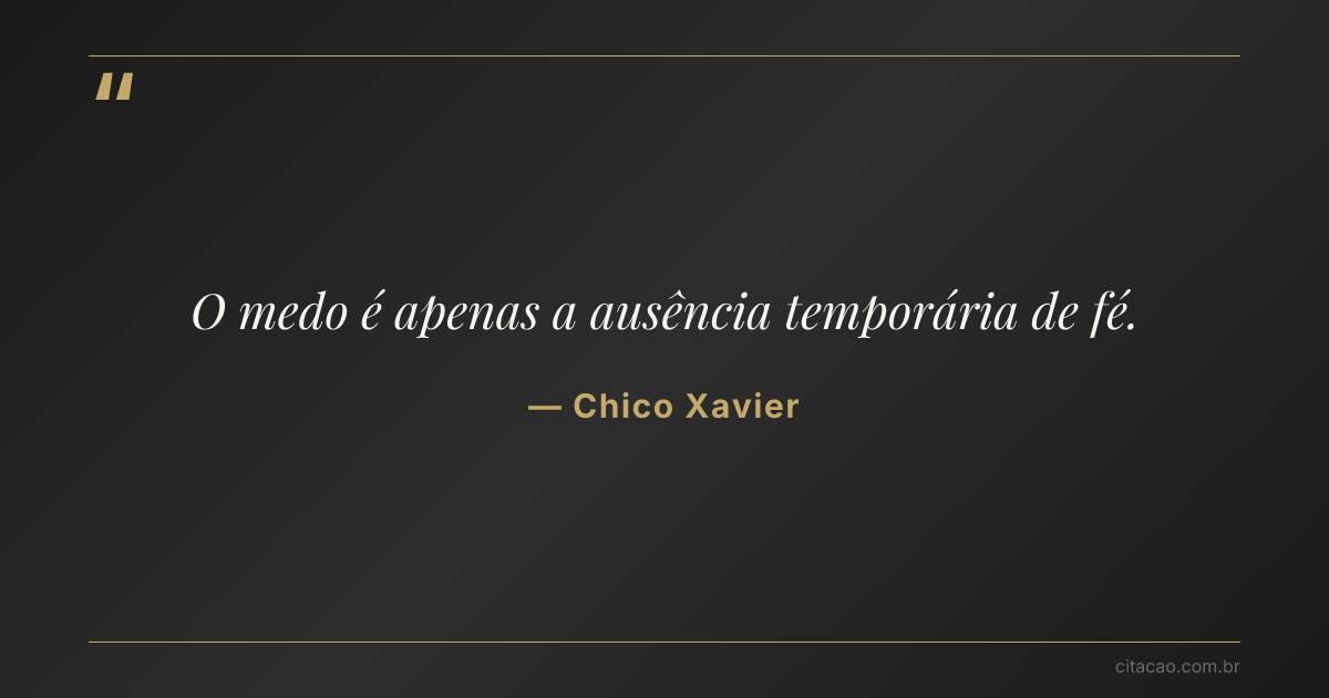 Citação de Chico Xavier