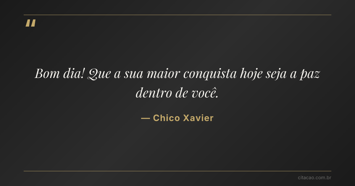 Citação de Chico Xavier