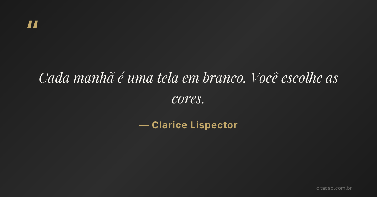 Citação de Clarice Lispector