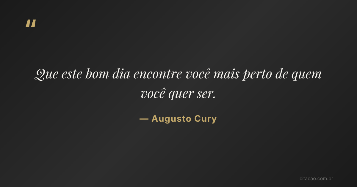 Citação de Augusto Cury