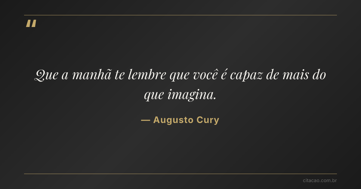 Citação de Augusto Cury