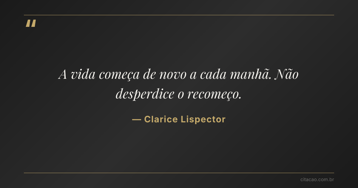 Citação de Clarice Lispector
