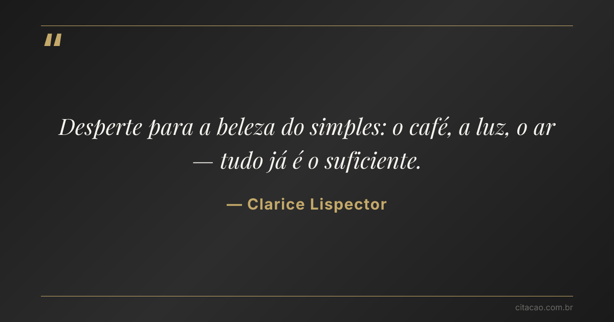 Citação de Clarice Lispector