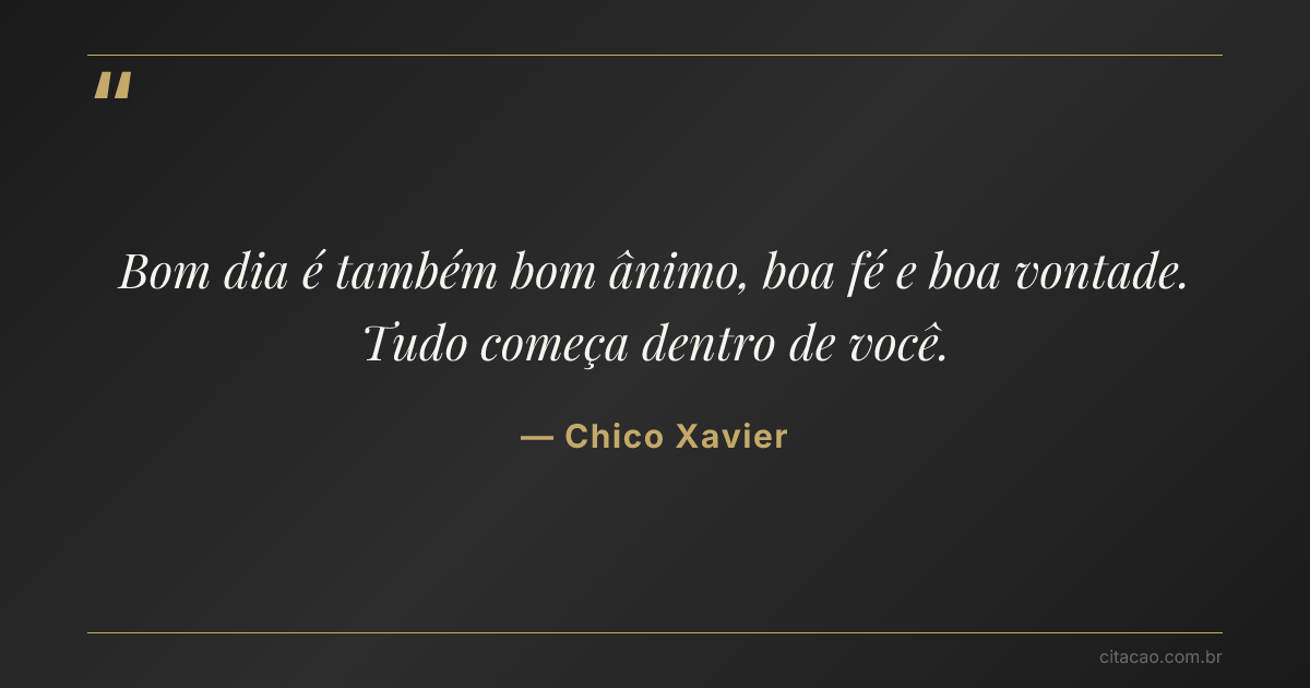 Citação de Chico Xavier