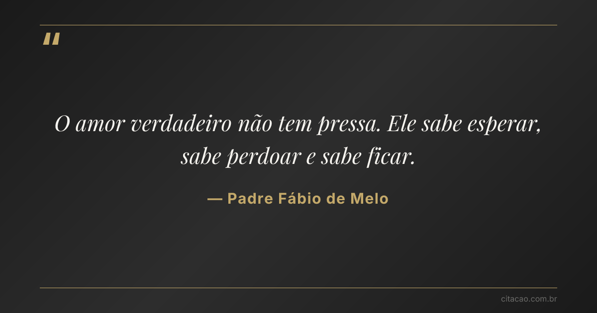 Citação de Padre Fábio de Melo