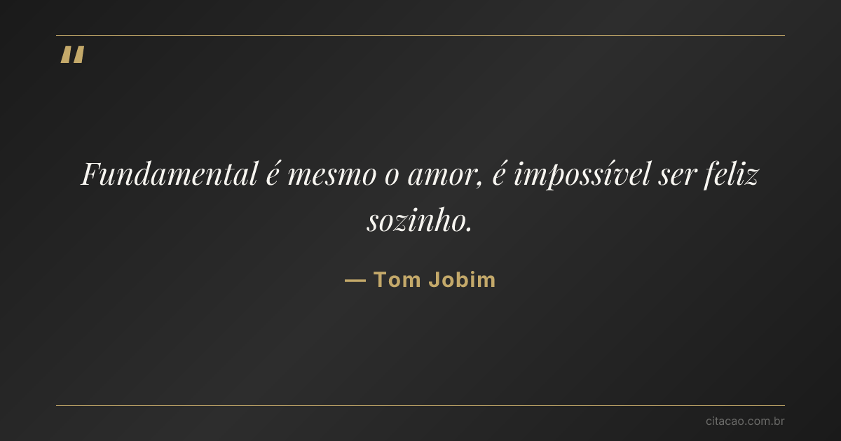 Citação de Tom Jobim